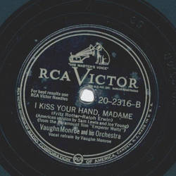 Vaughn Monroe - All of me / I kiss your hand, madame