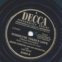 Eddie Condon - When your lover has gone / Wherever theres love