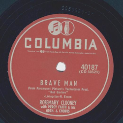 Rosemary Clooney - Brave Man / Tomorrow Ill dream and remember