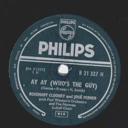 Rosemary Clooney & Jose Ferrer - Ay Ay (Whos the Guy) / A...