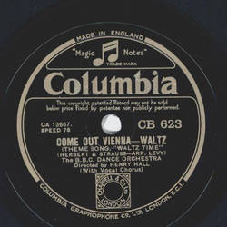 B.C.C. Dance Orchestra Henry Hall - Come out Vienna / Dance pretty Lady