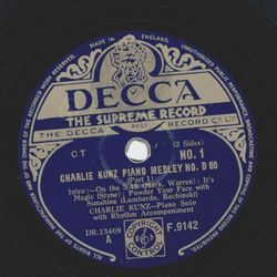 Charlie Kunz - Charlie Kunz Piano Medley No. D90, Part I and II