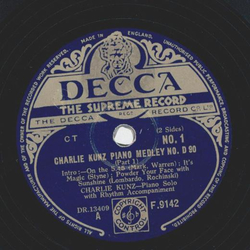 Charlie Kunz - Charlie Kunz Piano Medley No. D90, Part I...