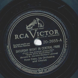 Russ Case - Saturday Night in Central Park / I fell in...