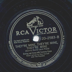 Sammy Kaye - I hate to lose you / Theyre mine, theyre mine, theyre mine