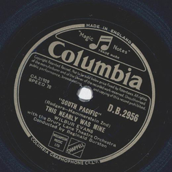 Wilbur Evans - South Pacific: Some Enchanted Evening / This Nearly Was Mine