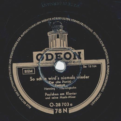 Paulchen am Klavier - So schn wirds niemals wieder / Die...