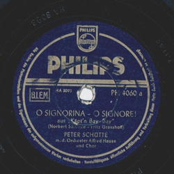 Peter Schtte - O Signorina - O Signore / Blaue Jungs auf See