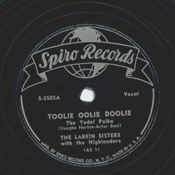 The Larkin Sisters / The Highlanders - Toolie oolie...