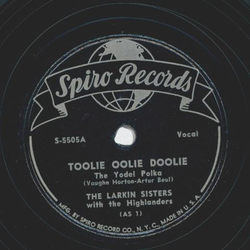 The Larkin Sisters / The Highlanders - Toolie oolie Doolie / Jolly Peter