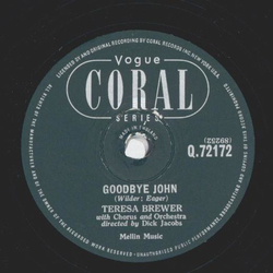 Teresa Brewer with Chorus - A Sweet Old Fashioned Girl / Goodbye John