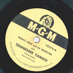 Francis Craig - I thought I was dreming / Tennessee Tango
