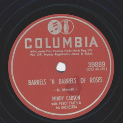 Mindy Carson - All the time and everywhere / Barrels n barrels of roses