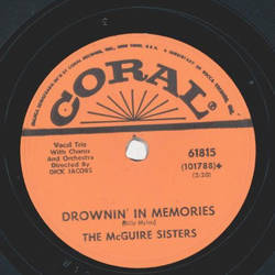 The McGuire Sisters - Please, dont do that to me / Drownin in Memories