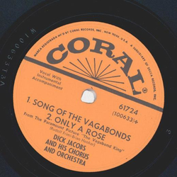Dick Jacobs - Petticoats of Portugal / a) Song of the Vagabonds b) Only a Rose