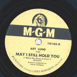 Art Lund - It only happens when I dance with you / May I still hold you 