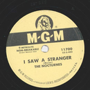 The Nocturnes - I saw a stranger / Sing it paisan