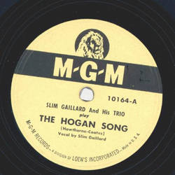 Slim Gaillard - The Hogan Song / Money, Money, Money