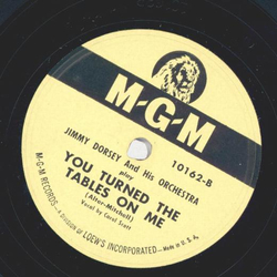 Jimmy Dorsey - My Guitar / You turned the tables on me