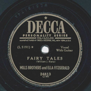 Mills Brothers and Ella Fitzgerald - Fairy Tales / I...