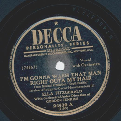 Ella Fitzgerald - Happy Talk / Im gonna wash that man right outta my hair