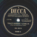 Ink Spots - Thats where I came in / You cant see the sun...
