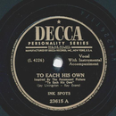 Ink Spots - To each his own / I never had a dream come true