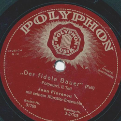 Joan Florescu - Der fidele Bauer, Potpourri Teil I und II
