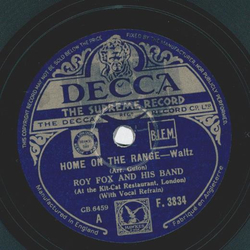 Roy Fox - Home on the Range / Sundown in alittle green...