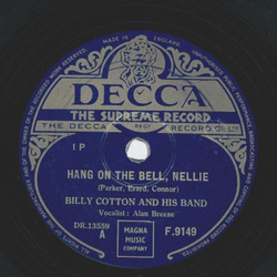 Billy Cotton - Hang on the Bell, Nellie / Ive got a lovely bunch of Cocoanuts