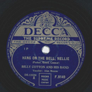 Billy Cotton - Hang on the Bell, Nellie / Ive got a...