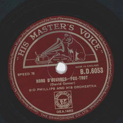 Sid Phillips Orch. / Jill Allan & Johnny Eager - Hors doeuvres / Oh! Dear! What Can the Matter be