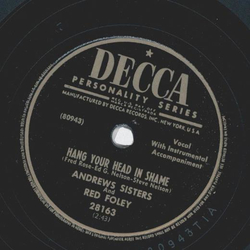 Andrews Sisters, Red Foley - Where is your wondering mother tonight / Hang your head in shame 