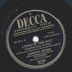 Andrews Sisters -  Love is such a cheat / Lying in the Hay