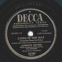 Andrews Sisters -  Love is such a cheat / Lying in the Hay