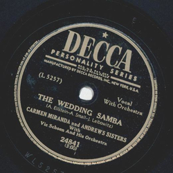 Andrews Sisters and Carmen Miranda - I see, I see / The Wedding Samba
