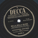 Andrews Sisters - The Money Song / Bella Bella Marie