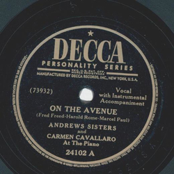 Andrews Sisters and Carmen Cavallaro - On the Avenue / Sweet Marie