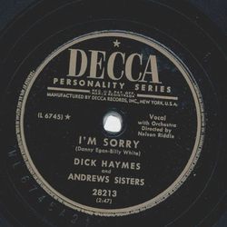 Dick Haymes and Andrews Sisters - Here in my Heart / Im sorry