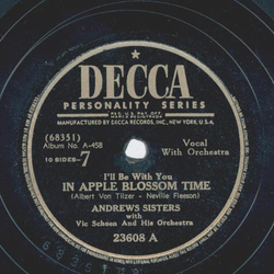 Andrews Sisters - Ill be with you In Apple Blossom Time / Rhumboogie