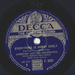 Ambrose and his Orchestra - Everything is Honky Dooly / Seein is believin
