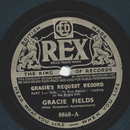 Gracie Fields - Gracies Request Record; Part I and II