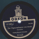Odeon-Streich-Orchester - Der Zigeunerbaron / Der Kalif...
