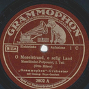 Grammophon-Orchester - O Moselstrand, o selig Land,...