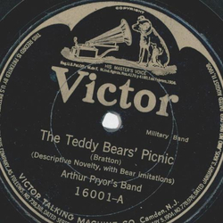 Arthur Pryors Band - The Teddy Bears Picnic / Happy Days March