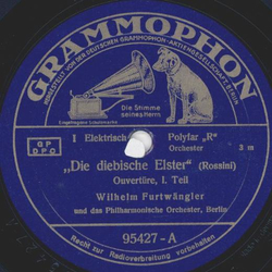 Wilhelm Furtwängler - Die diebische Elster, Ouvertüre...