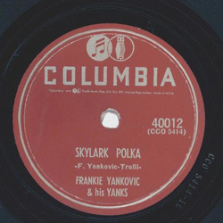 Frankie Yankovic - Alpine Climbers Ball / Skylark Polka
