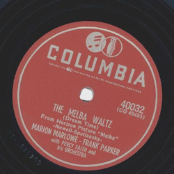 Marion Marlowe, Frank Parker - The Melba Waltz / An old...