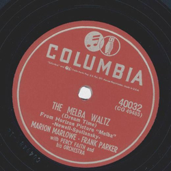 Marion Marlowe, Frank Parker - The Melba Waltz / An old fashioned picture