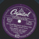 June Christy - My heart belongs to only you / I was a fool